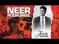Neer Podhumae Tamil Christian Song Jeswin Samuel Mervin Solomon
