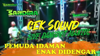 Download lagu CEK SOUND PEMUDA IDAMAN ENAK DIDENGAR || NEW SANDIRA CIKARANG mp3