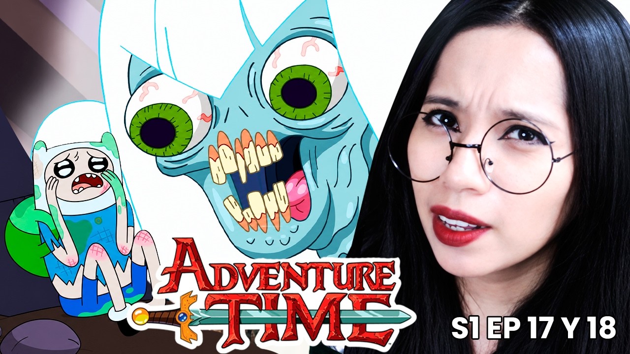EL CAPITULO MAS PERTURBADOR DE HORA DE AVENTURA - REACCIÓN Temporada 1 Ep 17 y 18