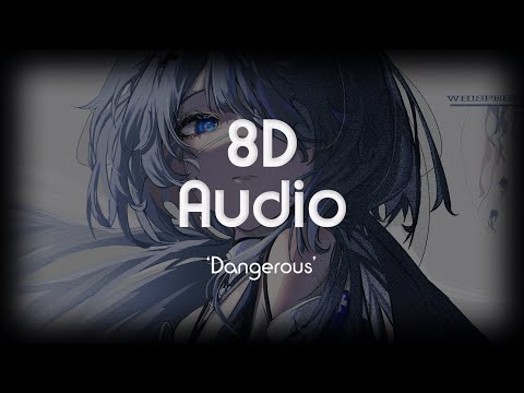 SPIRIT LINK x AnonSan - Dangerous | 8D Audio