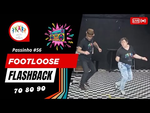 Footloose (#KennyLoggins) | Passinho flashback #56 com a Trupe da Dança