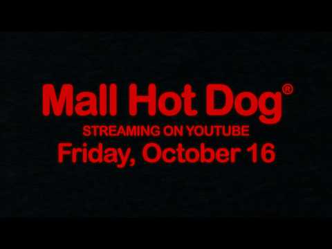 Trailer Mall Hot Dog - Streaming October 16