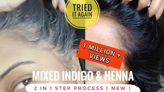 Tried Mixing INDIGO & HENNA again - Live Results | 2 in 1 STEP PROCESS | 100% Natural black Colour.