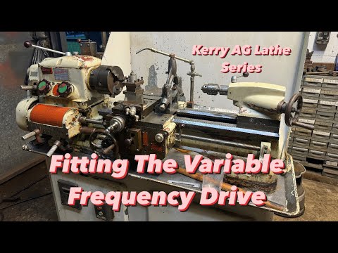 VFD Lathe Conversion - Kerry AG Lathe