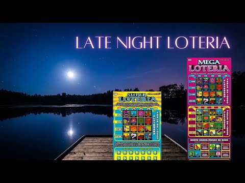 LATE NIGHT TEXAS LOTTERY, SUPER AND MEGA LOTERIA TICKETS SCRATCH OFF