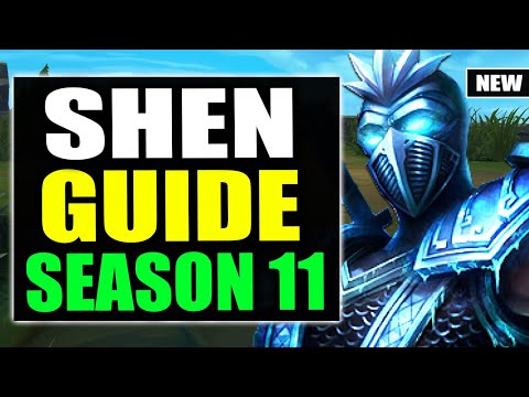 HOW TO PLAY SHEN TOP SEASON 11 | Shen Gameplay Guide S11 (Best Build, Runes, Playstyle)