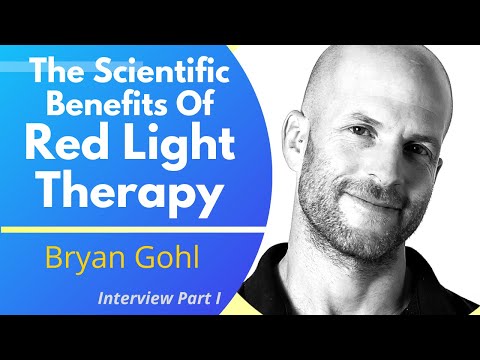 The Scientific Benefits Of Red Light Therapy | Bryan Gohl Ep 1