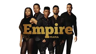 Empire Cast - Mama (Pseudo Video) ft. Jussie Smollett