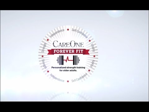 CareOne's Forever Fit Program!