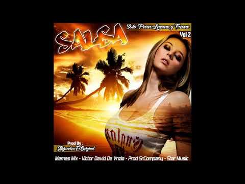 Salsa Solo Para Lacras y Fresas Vol 2 DJ ALEJANDRO