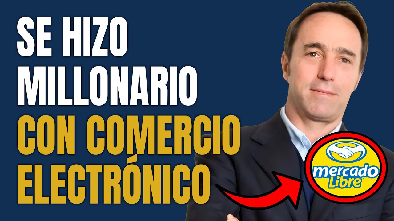 He Created a Multi-Million Dollar Ecommerce Company in Latin America | The Story of Mercado Libre 💻
