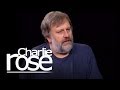 Slavoj Zizek (10/26/11) | Charlie Rose - YouTube