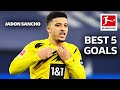 Jadon Sancho • Best 5 Goals