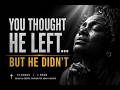 You Are Not Forgotten Soulful Gospel Prayer f3