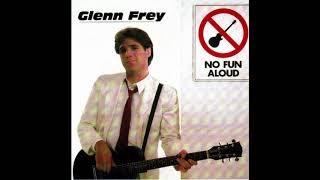 Glenn Frey - She Can&#39;t Let Go