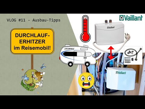 Instantaneous water heater in a motorhome! Hot water without a boiler? Is that possible? – VLOG #11