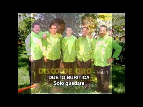 DUETO BURITICA -  SOLO QUEDARE
