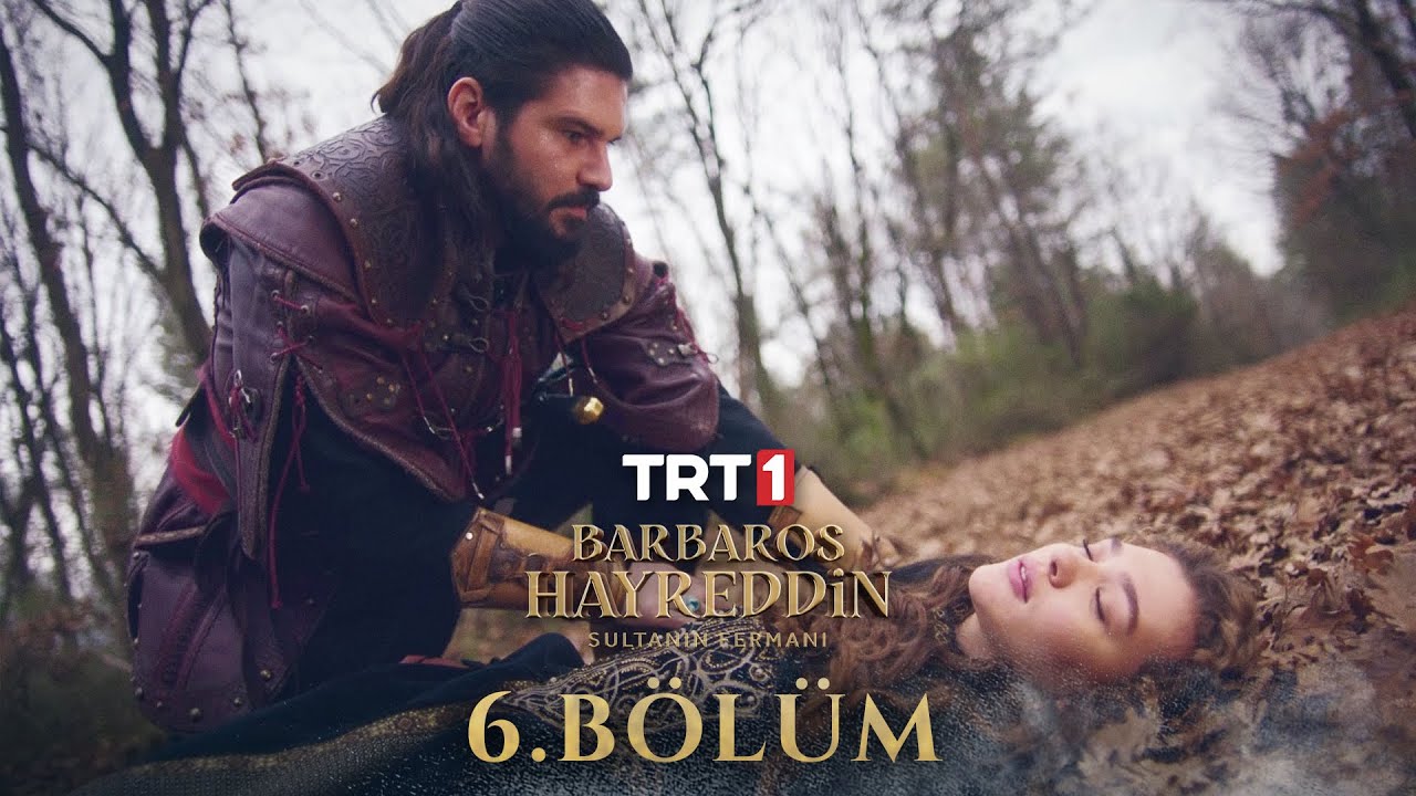 Barbaros Hayreddin Season 1 Episode 6 With English Subtitles