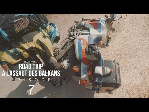 BLKMRKT: Deuxième chute à moto du Road Trip [A l'assaut des Balkans: Episode 07]