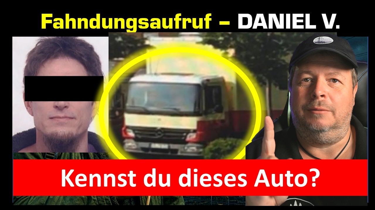 Jetzt jagen wir ihn! - Fahndungsaufruf zum mutmaßlichen "Täter" Daniel V.