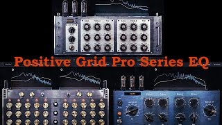Video thumbnail for Positive Grid Pro Series Equalizers - Sound Test by Amner Hunter