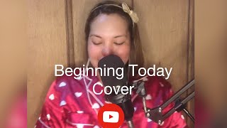 Beginning Today - Agot Isidro cover by Rean