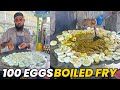 Huge Making Of 100 Eggs Boiled Fry Masala Egg Fry In Just 35 Rs Indian Street Food