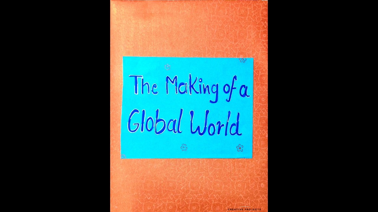 interdisciplinary Project Class 10 Social science #globalisation #class10 #historyproject