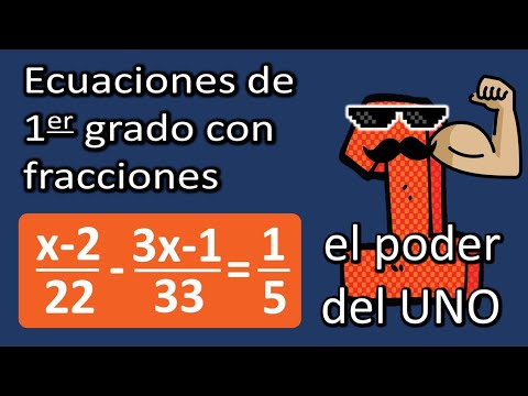 ECUACIONES DE PRIMER GRADO CON FRACCIONES
