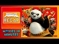 Kung Fu Panda In Minutes Recap