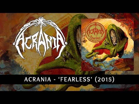 ACRANIA - Fearless (FULL ALBUM STREAM)
