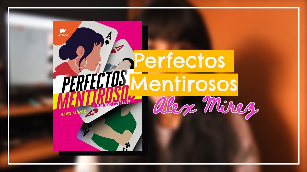 Putar video Reseña PERFECTOS MENTIROSOS de Alex Mirez sekarang Reseña PERFECTOS MENTIROSOS de Alex Mirez
