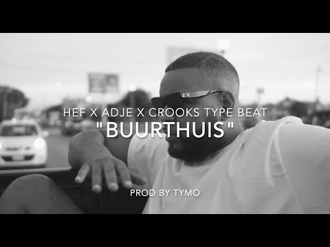 Hef x Adje x Crooks Type Beat "Buurthuis" | BoomBap Hip Hop/ Rap Beat | (prod Tymo)