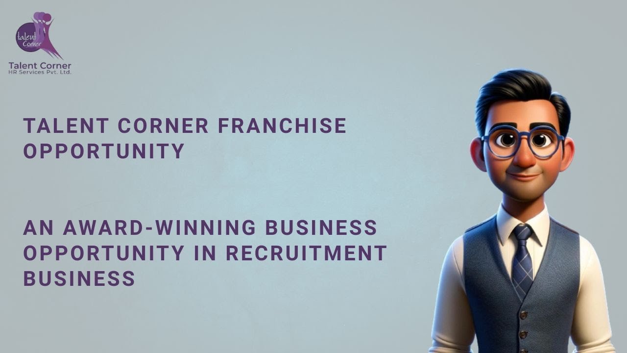 Talent Corner Franchise Opportunity: Low Investment, Work-from-Home, No Sales Required