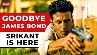 Srikant is Better Than Bond | The Family Man Season 2 Review | Manoj Bajpayee | Samantha Akkineni