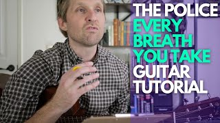 Every Breath You Take by The Police Guitar Tutorial - Guitar Lessons with Stuart!