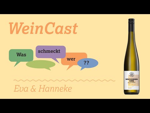 WeinCast: "Eva und Hanneke" über Souvignier Gris "Zukunftswein"