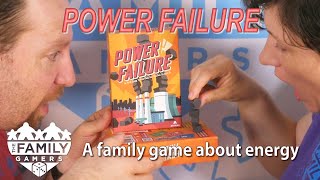 Power Failure - a family game about generating energy