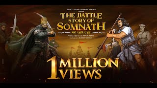 The Battle Story Of Somnath