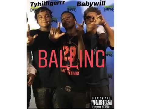 Tyhilfigerrr X Babywill - Balling