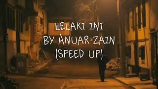 Download lagu lelaki ini by Anuar Zain (speed up) mp3