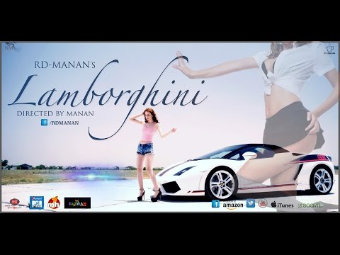 LAMBORGHINI Feat. RD-MANAN || RAJAT DEEPAK || MANAN || Latest Haryanvi - Punjabi song ||