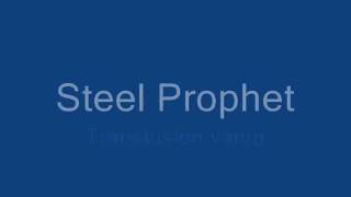 Steel Prophet - Transfusion vamp