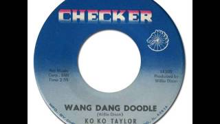 KO KO TAYLOR - WANG DANG DULA [Checker 1135] 1966