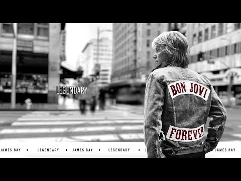 Bon Jovi - Legendary (with James Bay) [Official Lyric Video]