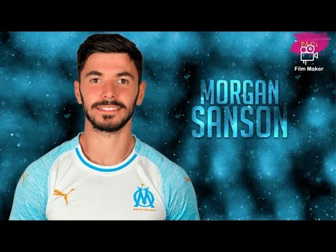 What a Season For Morgan Sanson Magnifique ●  Goals | Assist | Skills