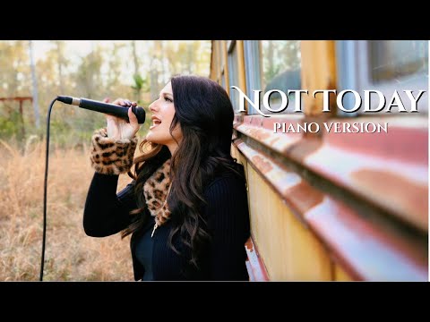 Haley Jones- Not Today (Piano Version)