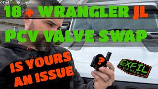 2018 + Jeep Wrangler PCV Valve Swap