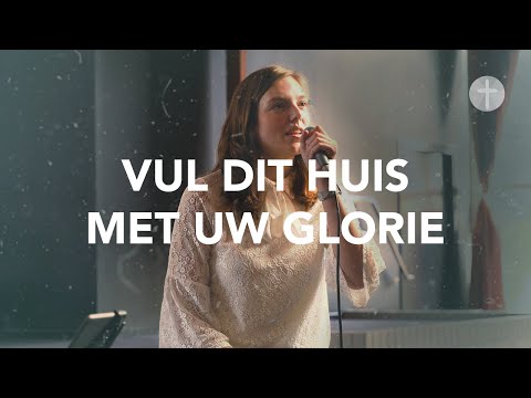 Vul Dit Huis Met Uw Glorie (Opwekking 815) akoestisch | Lyrics | Live