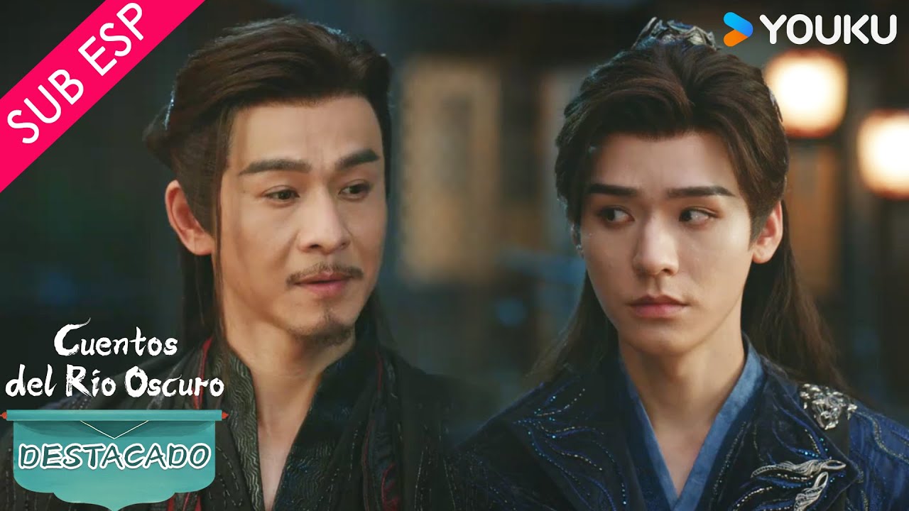 【SUB ESP】Cuentos del Río Oscuro | Mira a donde lo vino a llevar 😳¡Me quiero ir! | YOUKU